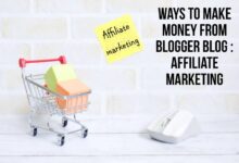 Ways to make money from Blogger blog : Affiliate marketing